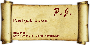Pavlyak Jakus névjegykártya